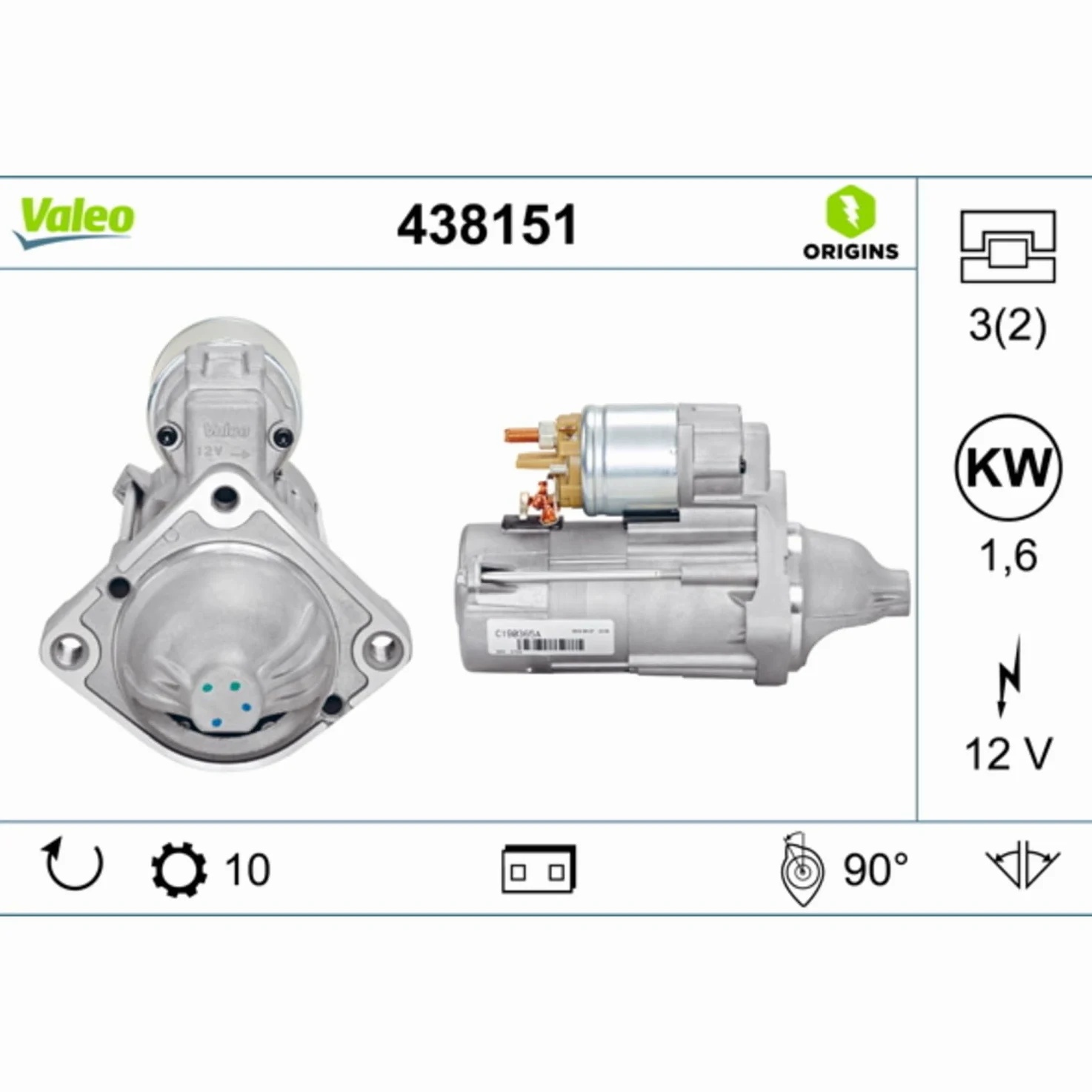 VALEO-438151-Motor de arranque- Potencia nominal: 1,6 kW - Stop & Start: NO - Número de dientes: 10 dientes - Tensión: 12 V - Sentido de rotación: CLOCKWISE