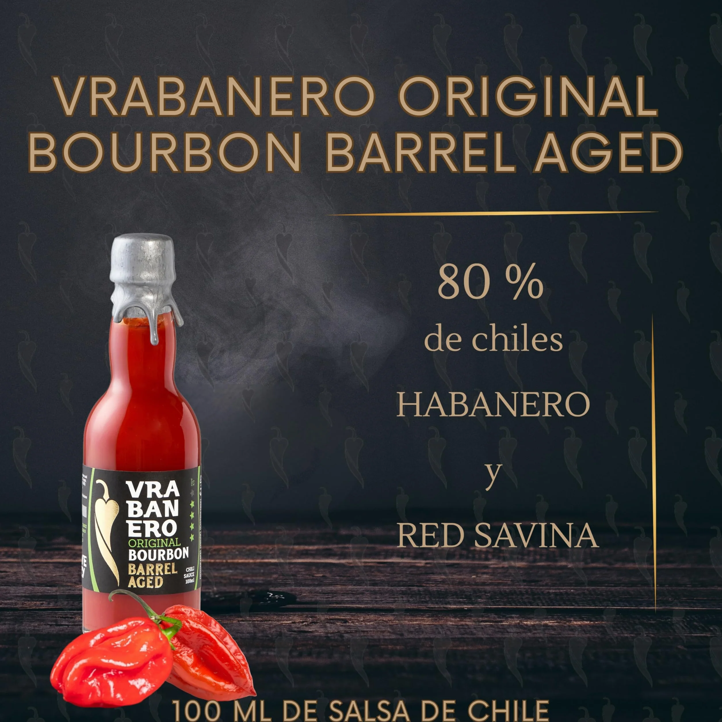 I LOVE SPICY Vrabanero Original Bourbon 100ml Salsa Picante con 80% Chiles Fermentados Envejecida en Barrica Bourbon Nivel Picante 4/5