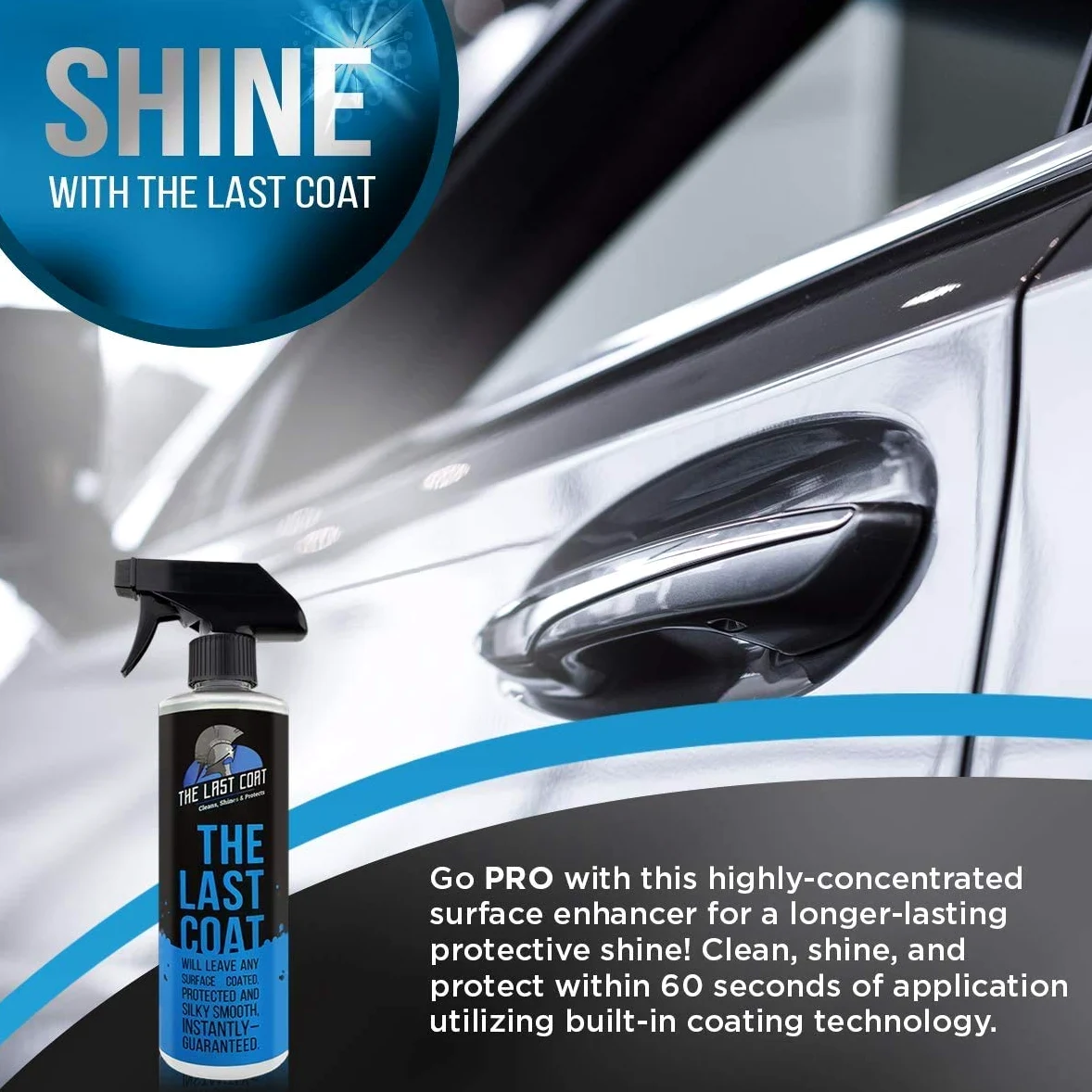 The Last Coat – Revestimiento líquido a base de agua, acabado suave y brillante – Cidado de pintura y reparación para coche o cualquier superficie