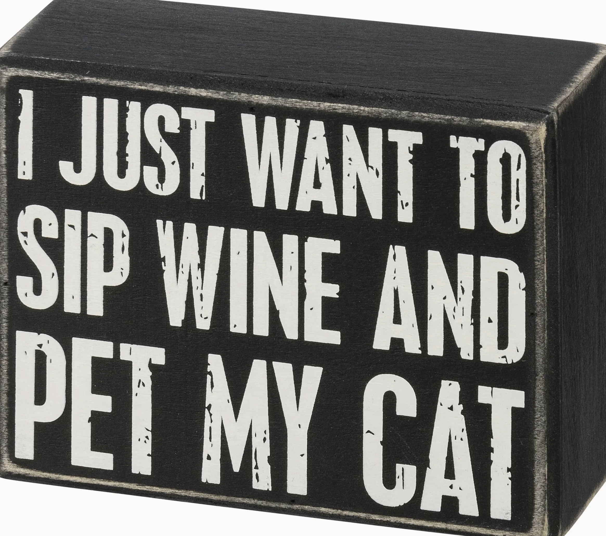 Cartel de caja - I Just Want To Sip Wine And Pet My Cat
