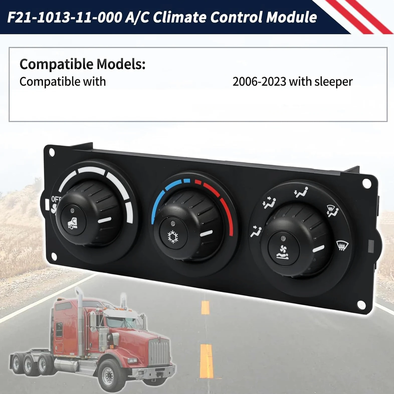 Panel de control de calefacción de aire acondicionado HVAC para camiones T600 T800 de los modelos 2006 a 2025 1013-11-000 componente HVAC