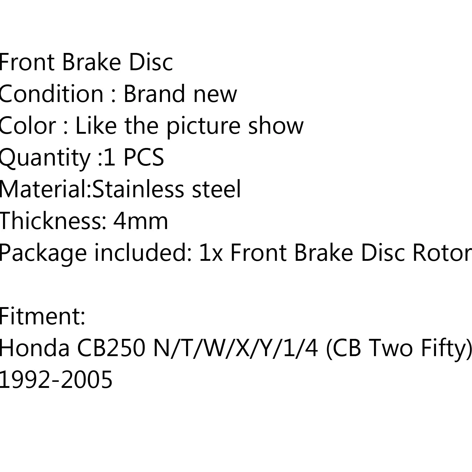 Bruce & Shark Rotor de Disco de Freno Delantero Apto para Honda Cb250 N/T/W/X/Y / 1/4 (CB Two Fifty) 1992-2005