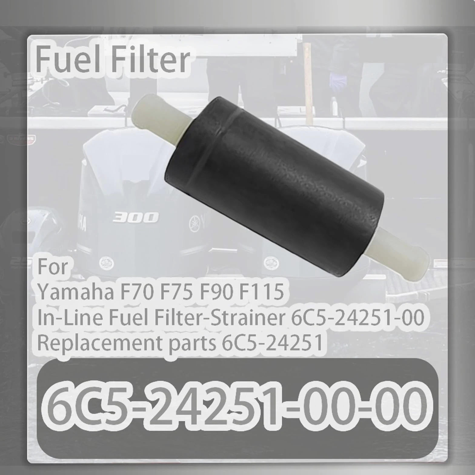 Filtro de combustible 6C5-24251-00-00 for F70 F75 F90 F115 Filtro de combustible en línea-colador 6C5-24251-00 Piezas de repuesto 6C5-24251(10 pcs)