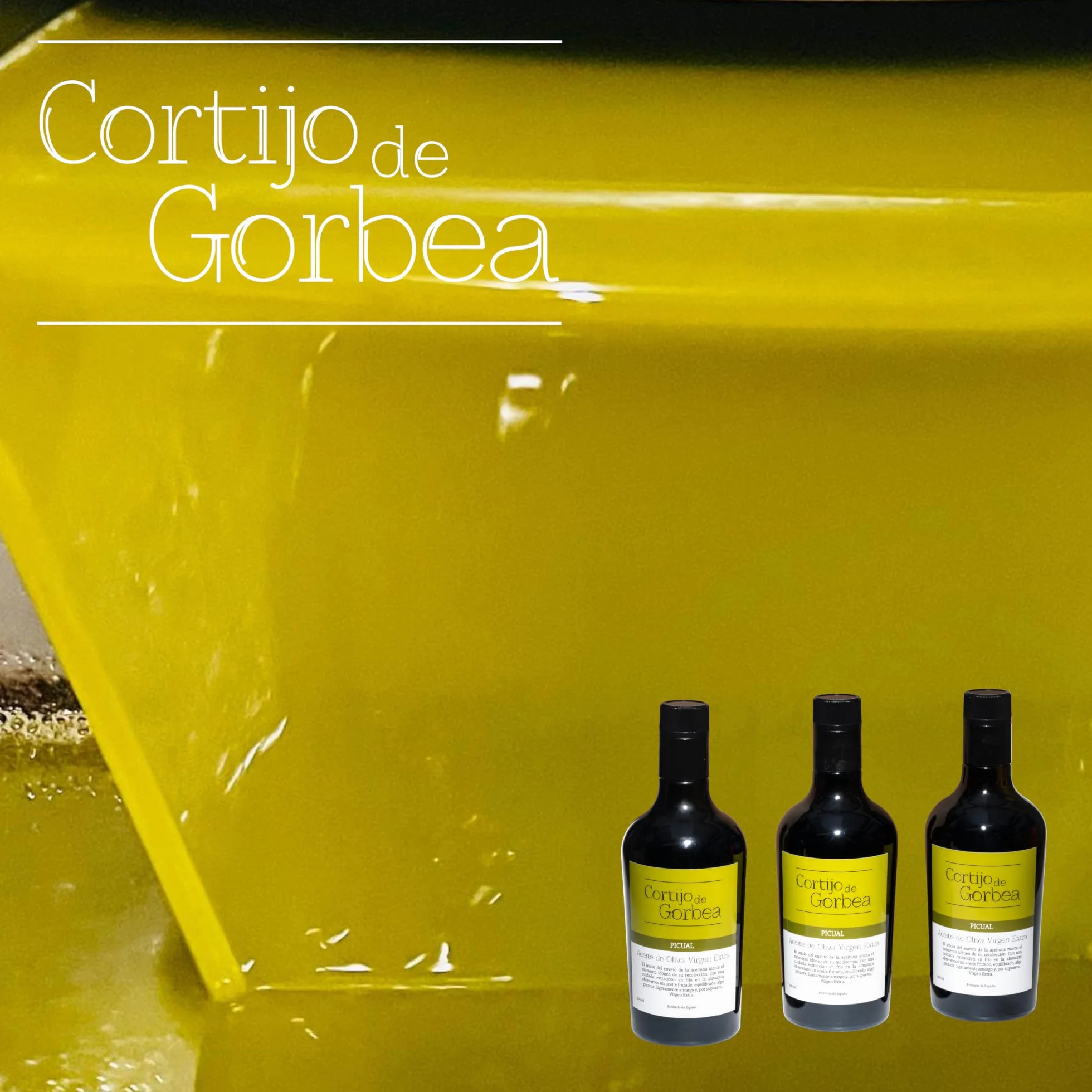 Aceite de Oliva Virgen Extra Picual Cortijo de Gorbea Pack 3 Botellas