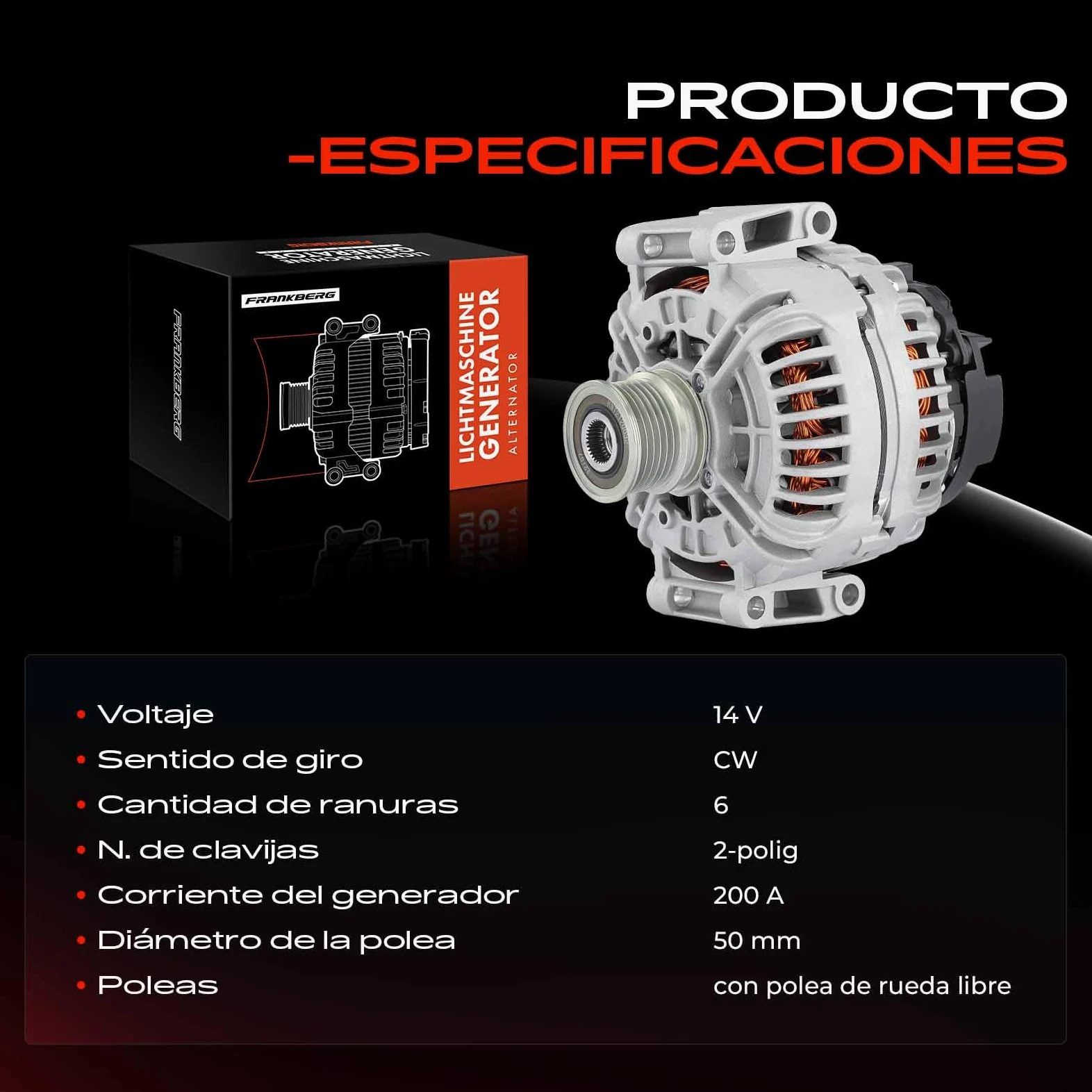 Frankberg Generador alternador 0124625022 | 0124625022; Compatible con: Autobús Vito W639, Viano W639, Vito/Mixto Van W639