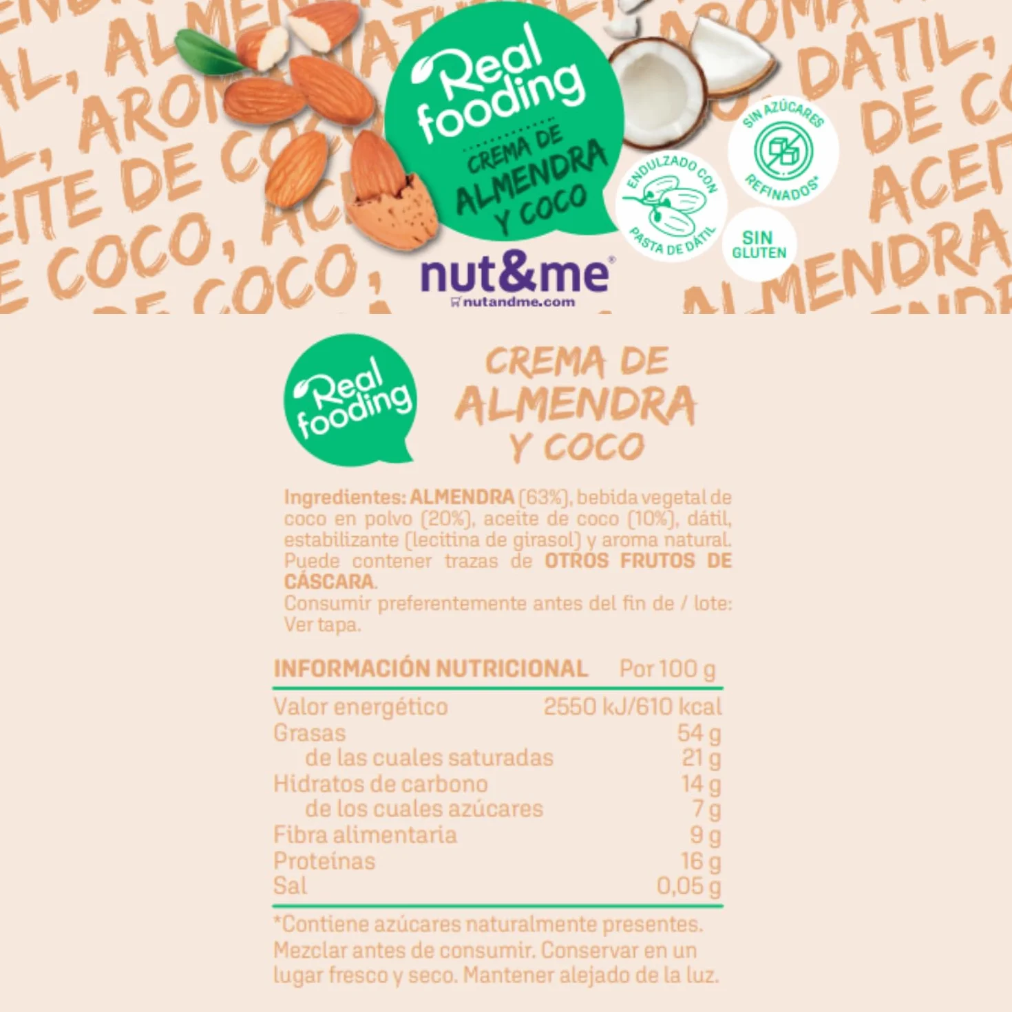Crema de almendras y coco Realfooding 250 gr nut&me Sin azúcar añadido Baja en carbohidratos Sin lactosa Sin gluten