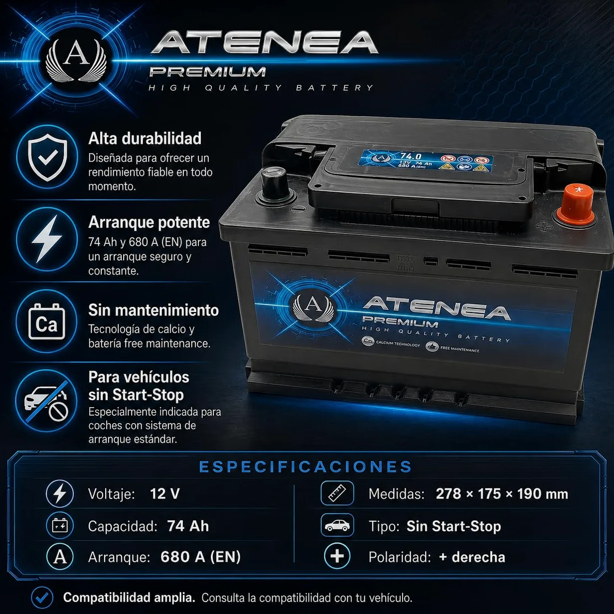 Batería Coche 12V 74Ah 680A (EN) Atenea Premium AT740 Arranque Standard, sin Start-Stop