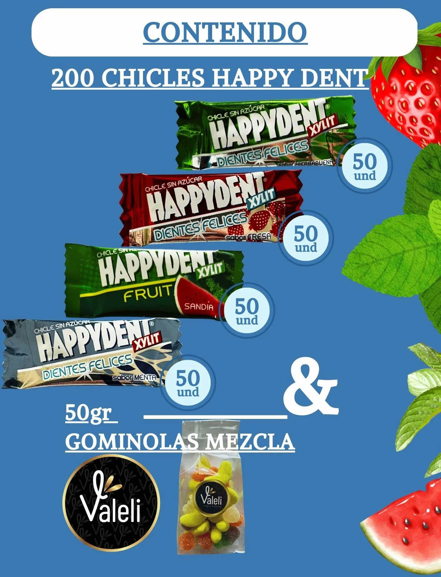 Happydent Chicles sin Azúcar 200 und Bolsa Chuches 80gr Sabores surtidos menta hierbabuena sandía fresa