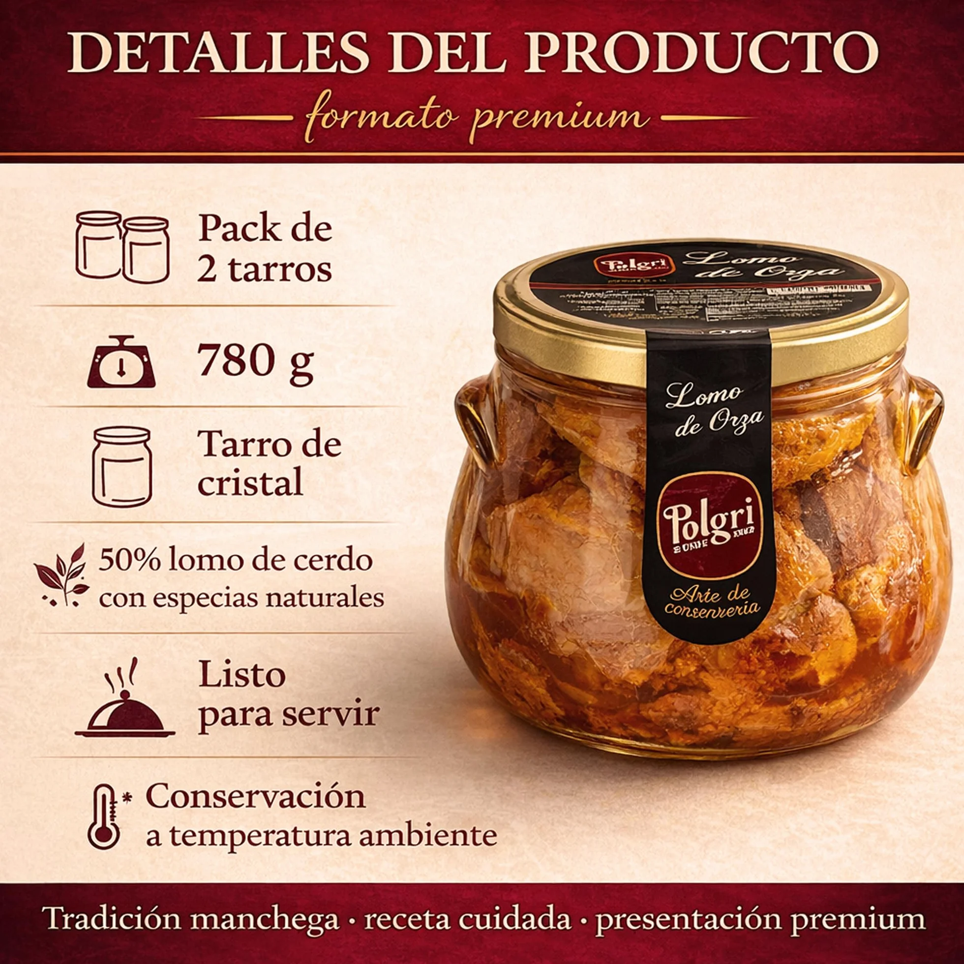 POLGRI Lomo de Orza Lomo Frito Conserva Gourmet Pack 2 Tarros 780 g Receta Artesana Cerdo Listo para Servir