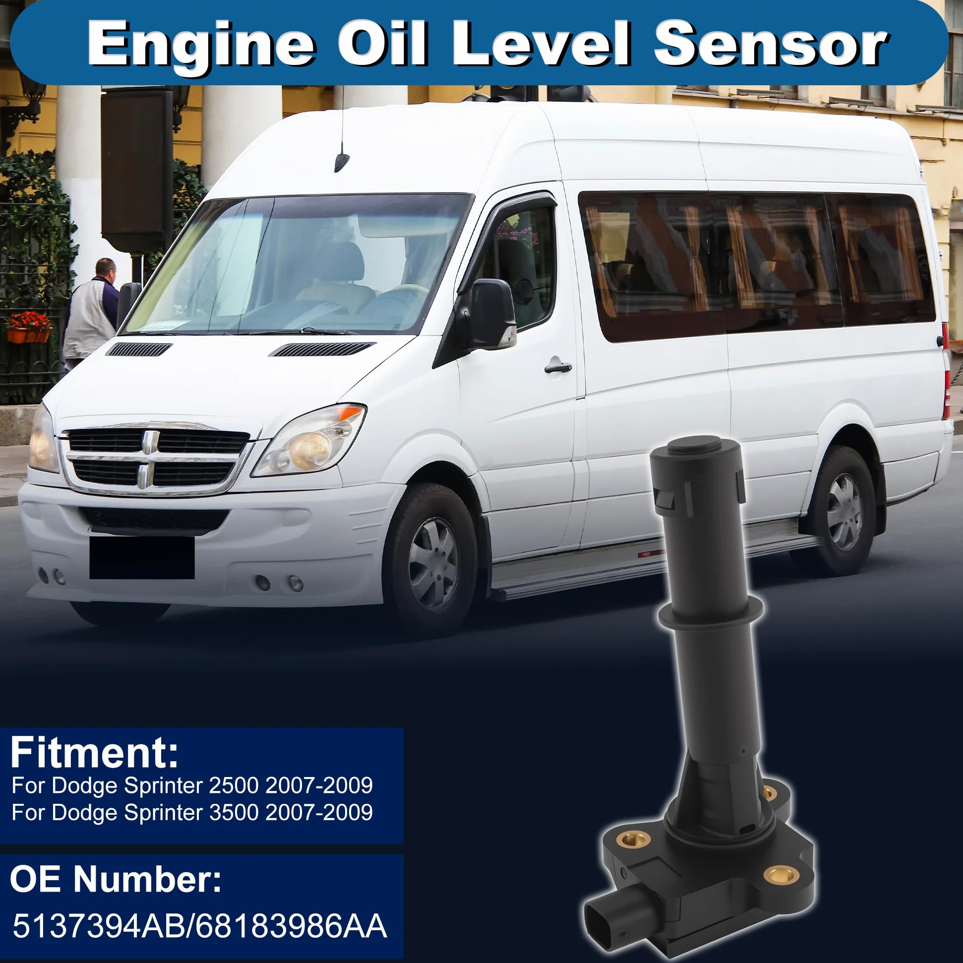 A ABSOPRO Sensor Nivel Aceite Motor, Para Dodge Sprinter 2500 07-09,1pc | Para Dodge Sprinter 3500 2007-2009, Material Metal+Plastico, Reemplaza OE 5137394AB/68183986AA, Instalacion Directa